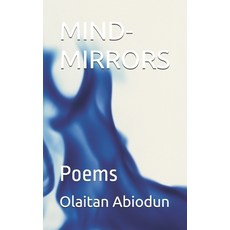 (英文圖書) Mind-Mirrors: Poems 平裝版, Independently Published, 英文