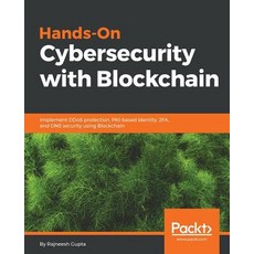 Hands-On Cybersecurity with Blockchain 平裝版, Packt Publishing, 英文