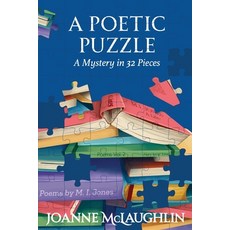 (英文圖書) A Poetic Puzzle: A Mystery in 32 Pieces 平裝版, Celestial Echo Press, 英文