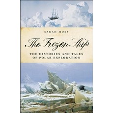 (英文圖書) The Frozen Ship: The Histories and Tales of Polar Exploration 平裝版, BlueBridge, 英文