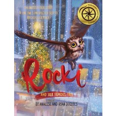 (英文圖書)Rocki and Her Famous Tree: The (mostly) true story of one owl's unexpected trip... 精裝版, Ryan Duques, 英文