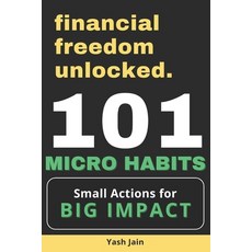 (英文圖書) 101 Micro Habits: Small Actions for Big Impact 平裝版, Independently Published, 英文