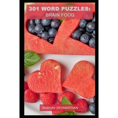 301 Word Puzzles: Brain Food 平裝版, Independently Published, 英文