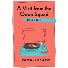 A Visit from the Goon Squad Reread 平裝版, Columbia University Press, 英文