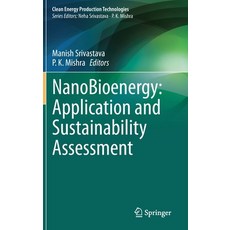 (英文圖書) Nanobioenergy: Application and Sustainability Assessment 精裝版, Springer, 英文
