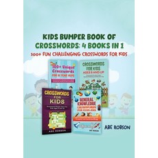 Kids Bumper Book of Crosswords: 300+ Fun Challenging Crosswords for Kids 平裝版, Abe Robson, 英文