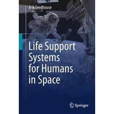 Life Support Systems for Humans in Space 平裝版, Springer, 英文