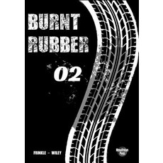 (英文圖書) Burnt Rubber: 02 - Deal with the Devil 平裝版, Independently Published, 英文