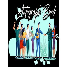 Autograph Book: Signatures Blank Scrapbook Blank Unlined Keepsake Memorabilia Album Gift Keepsake... 平裝版, Millie Zoes, 英文