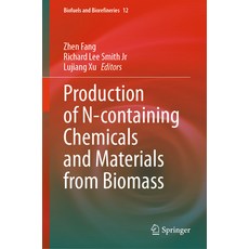 (英文圖書) Production of N-Containing Chemicals and Materials from Biomass 精裝版, Springer, 英文