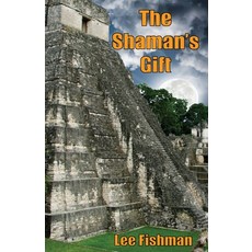 The Shaman's Gift 平裝版, Transmedia Press, 英語