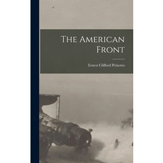 (英文圖書) The American Front 精裝版, Legare Street Press, 英文