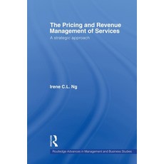 (英文圖書) The Pricing and Revenue Management of Services: A Strategic Approach 平裝版, Routledge, 英文