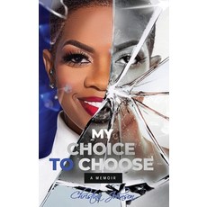 (英文圖書) My Choice To Choose: A Memoir 精裝版, Christina Johnson, 英文