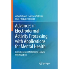 (英文圖書) Advances in Electrodermal Activity Processing with Applications for Mental Health: From Heuri... 平裝版, Springer, 英文