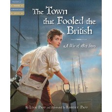 (英文圖書)The Town That Fooled the British: A War of 1812 Story 精裝版, Sleeping Bear Press, 英文