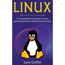 Linux: A Comprehensive Guide to Linux Operating System and Command Line 精裝版, Ingram Publishing, 英文