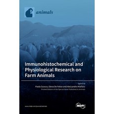 (英文圖書) Immunohistochemical and Physiological Research on Farm Animals 精裝版, Mdpi AG, 英文