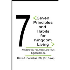 (英文圖書) Seven Principles & Habits For Kingdom Living: A Guide for Your Past Present a... 平裝版, Independently Published, 英文