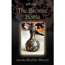 The Bronze Bottle 平裝版, Booklocker.com, 英文