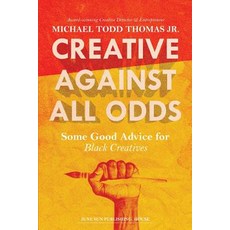 (英文圖書) Creative Against All Odds: Some Good Advice for Black Creatives 精裝版, Kreadiv & Koo Agency, 英文