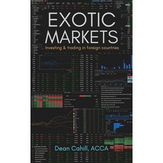 (英文圖書) Exotic Markets: Investing & trading in foreign countries 平裝版, Independently Published, 英文