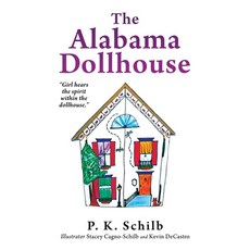 (英文圖書)The Alabama Dollhouse 精裝版, Xulon Press, 英文
