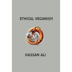 (英文圖書) Ethical Veganism: Moral Imperative or Personal Choice? 平裝版, Montecito Hot Springs, 英文