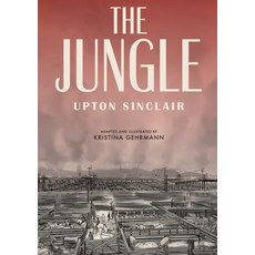 The Jungle: [A Graphic Novel] 平裝版, Ten Speed Press, 英文