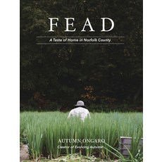 (英文圖書) Fead: A Taste of Home in Norfolk County 精裝版, Autumn Ongaro, 英文
