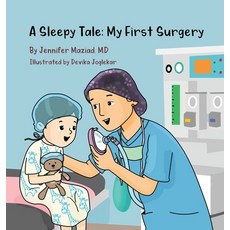 (英文圖書)A Sleepy Tale: My First Surgery 精裝版, Jennifer Maziad, 英文