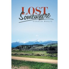 Lost Somewhere 平裝版, WestBow Press, 英文