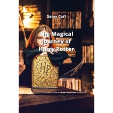 (英文圖書) The Magical Journey of Harry Potter 平裝版, Samy Carl, 英文