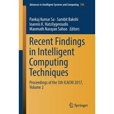 (英文圖書) Recent Findings in Intelligent Computing Techniques: Proceedings of the 5th Icacni 2017 Volu... 平裝版, Springer, 英文