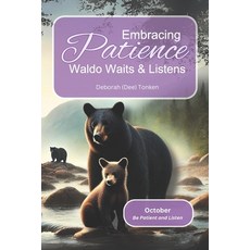(英文圖書)Embracing Patience; Waldo Waits and Listens: October: Be Patient 平裝版, Independently Published, 英文