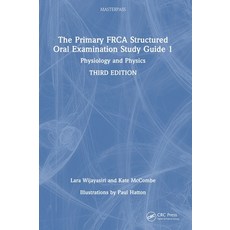 (英文圖書) The Primary FRCA Structured Oral Examination Study Guide 1: Physiology and Physics 精裝版, CRC Press, 英文