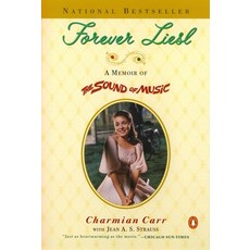 (英文圖書) Forever Liesl: A Memoir of the Sound of Music 平裝版, Penguin Books, 英文