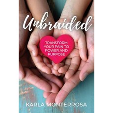(英文圖書) Unbraided: Transform Your Pain to Power and Purpose 平裝版, Unbraided, 英文