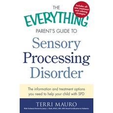 (英文圖書) The Everything Parent's Guide to Sensory Processing Disorder: The Information and Treatment O... 平裝版, 英文