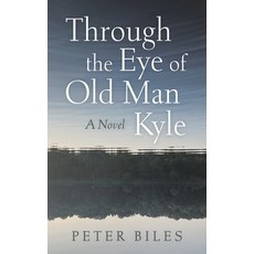 (英文圖書) Through the Eye of Old Man Kyle 精裝版, Resource Publications (CA), 英文