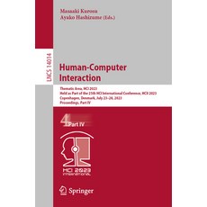 (英文圖書) Human-Computer Interaction: Thematic Area Hci 2023 Held as Part of the 25th Hci Internation... 平裝版, Springer, 英文