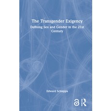 (英文圖書) The Transgender Exigency: Defining Sex and Gender in the 21st Century 精裝版, Routledge, 英文