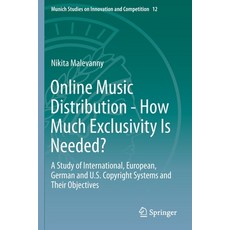Online Music Distribution - How Much Exclusivity Is Needed?: A Study of International European Ger... 平裝版, Springer, 英文