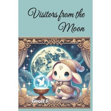 (英文圖書) Visitors from the Moon 平裝版, Independently Published, 英文