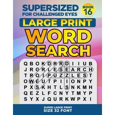 SUPERSIZED FOR CHALLENGED EYES Book 16: Super Large Print Word Search Puzzles 平裝版, Nina Porter, 英文
