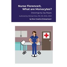(英文圖書) Nurse Florence(R) What are Monocytes? 平裝版, Lulu.com, 英文