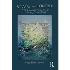 (英文圖書) Chaos and Control: A Psychoanalytic Perspective on Unfolding Creative Minds 平裝版, Routledge, 英文