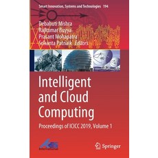 Intelligent and Cloud Computing: Proceedings of ICICC 2019 Volume 1 精裝版, Springer, 英文