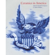(英文圖書) Ceramics in America 2024 精裝版, Chipstone Foundation, 英文