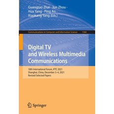 (英文圖書) Digital TV and Wireless Multimedia Communications: 18th International Forum Iftc 2021 Shang... 平裝版, Springer, 英文